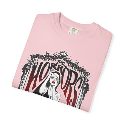 The Horrors Persist || Unisex Garment-Dyed T-shirt